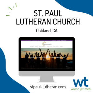 St. Paul Lutheran Church Oakland Website Launch