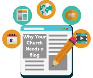 Why Your Church Needs a Blog Image