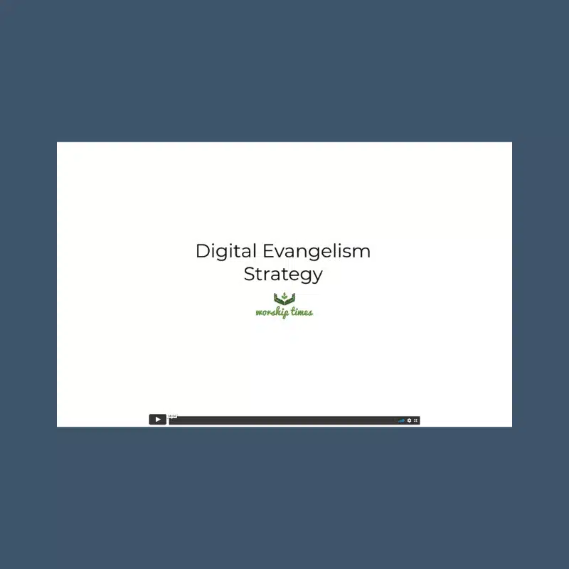 Graphic of a video player and the text "Digital evangelism strategy."