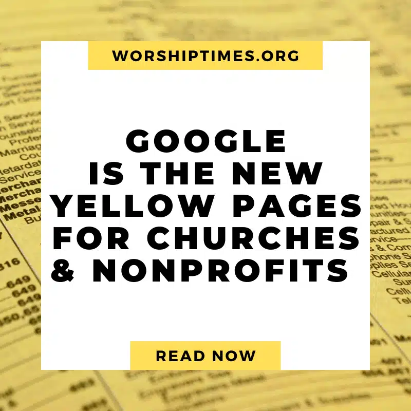 Graphic with a yellow pages background and a text overlay reading, "Google is the new Yellow Pages for churches and nonprofits."