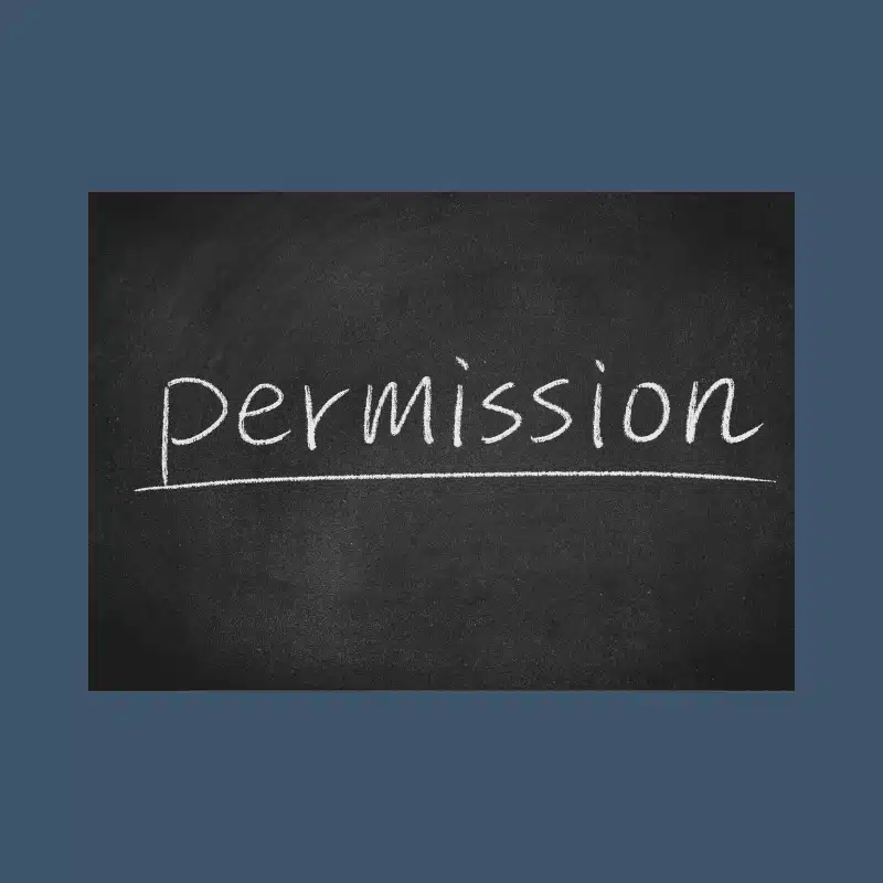Graphic of chalkboard with the text "Permission."
