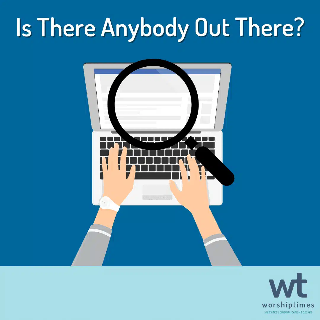 Graphic of hands on the keys of a laptop with a magnifying glass over the screen, and text reading, "Is there anybody out there?"